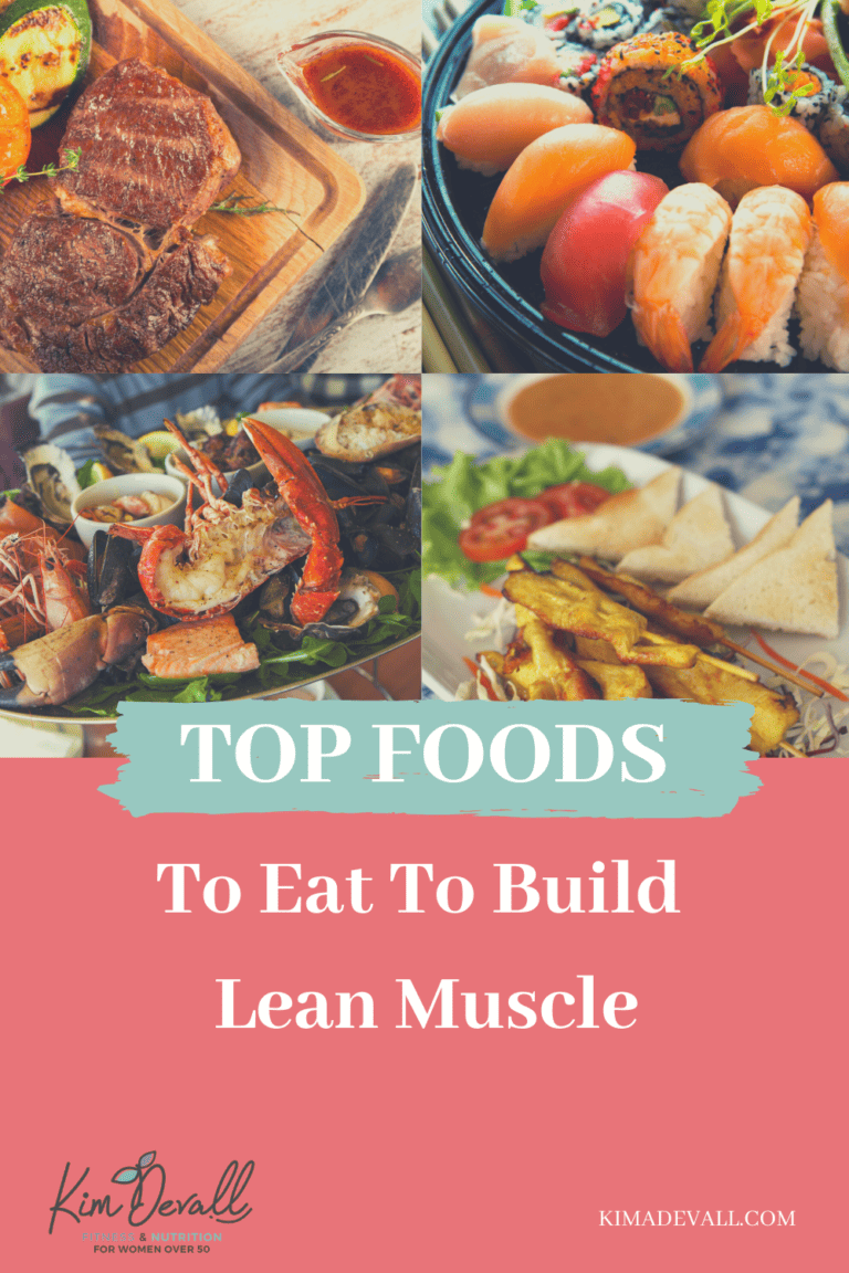 Top foods to eat to build lean muscle - KIM DEVALL